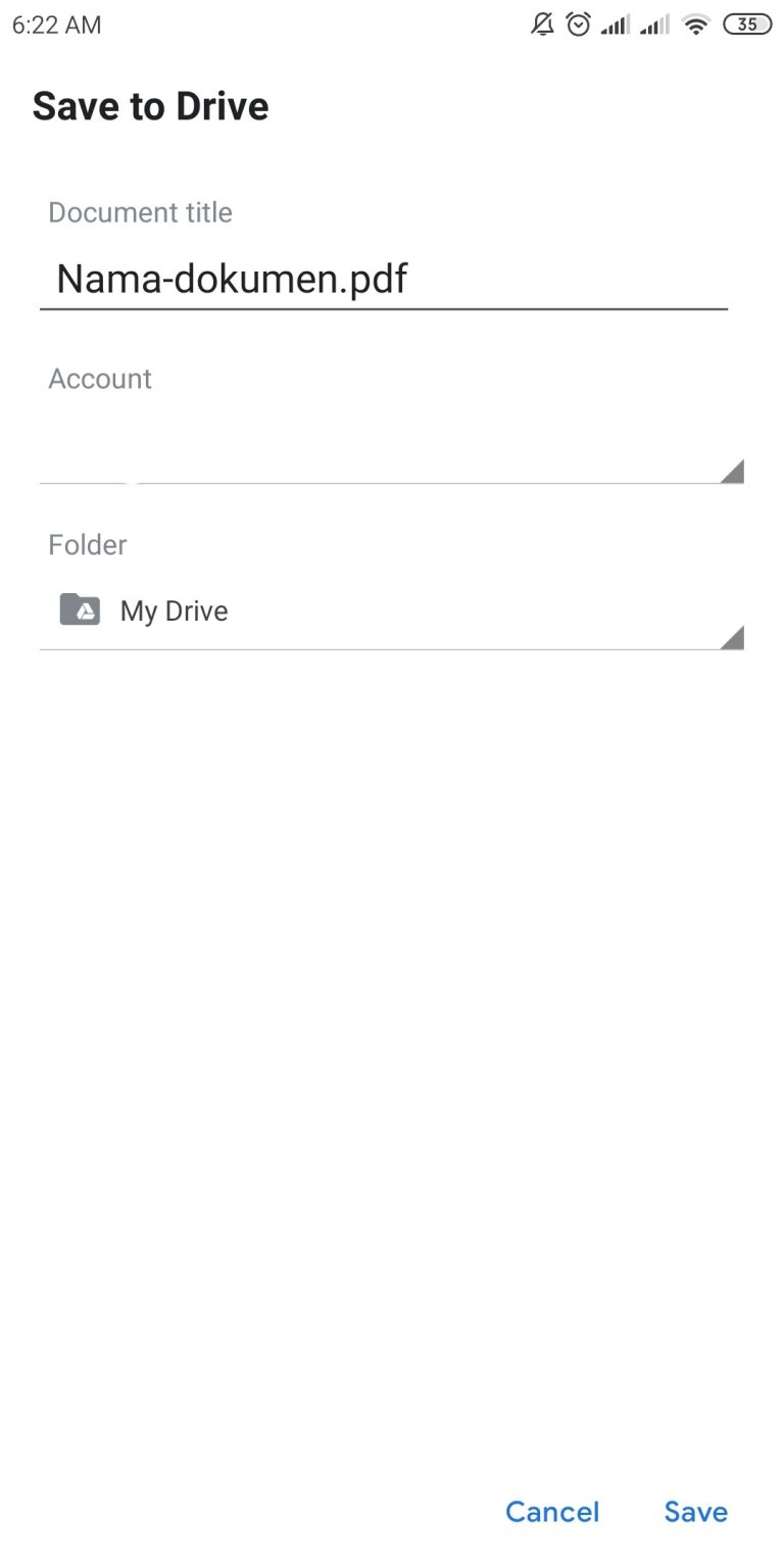 Atur nama file dokumen. Untuk account bisa anda default kan saja, dan folder di My Drive. Lalu Klik Save